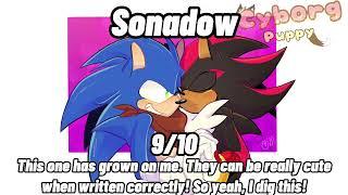 What Your Favorite Sonic Ship Says About You! (With My Opinions)