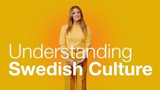 Understanding Swedish Culture