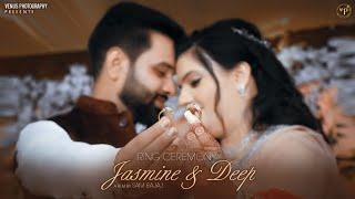 Royal Ring Ceremony Highlights 2024 | 4K VIDEO | DEEP X JASMINE  | VENUS PHOTOGRAPHY SIRSA |