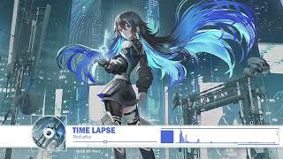 【Nightcore】-  TheFatRat - Time Lapse