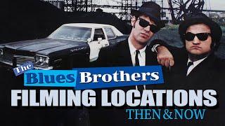 The Blues Brothers (1980) Filming Locations