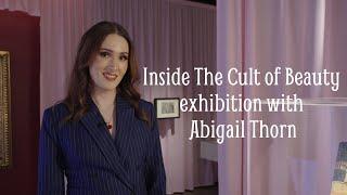 What beauty means to Philosophy Tube’s Abigail Thorn: The Cult of Beauty at Wellcome Collection