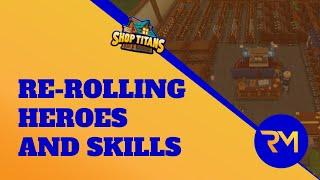 Re-rolling Heroes and Skills - Shop Titans (GUIDE)