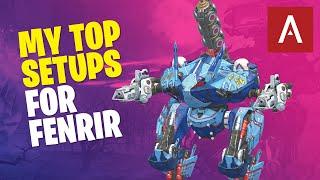 War Robots - Recommended Setups For The FENRIR [Update 6.4.8] WR Max Gameplay