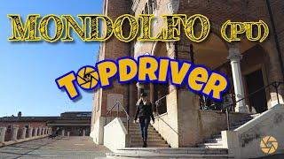 Topdriver a Mondolfo (PU) - I borghi più belli d'Italia