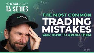 The Most Common Trading Mistakes