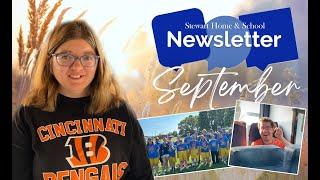 It's September! Stewart Home & School Video Newsletter