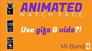 How to Make Mi Band 4 Watch Face | Animated