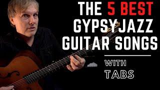 Top Five Gypsy Jazz Songs - Guitar Melodies and Chords with tabs