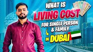 Monthly Living Cost in Dubai for Single Person and Family (Expenses of Rent, Food, Travel, Internet)