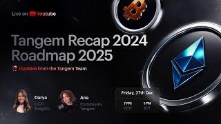 Tangem AMA | Recap 2024 Roadmap 2025 with Tangem Team