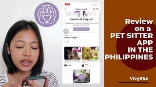 Looking for a DOG or ANIMAL SITTER? Review on PET BACKER APP | Chow Chow Edition  (Vlog#65)