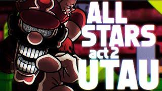 ALL STARS act 2 omega only ( UTAU COVER ) - FNF : Mario's madness v2