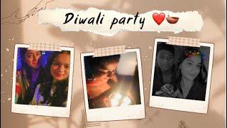 Diwali party  || Tanya verma || @tanya_verma18 ||