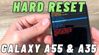 HARD RESET Samsung Galaxy A35 & A55