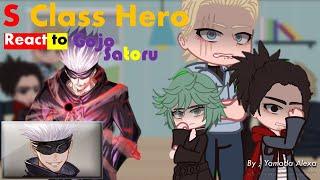 S-Class Heroes SHOCKED  Reacting to Gojo as the Surprising New Hero - Yamada Alexa