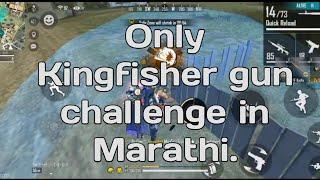 Only Kingfisher gun challenge-In Marathi-SV Marathi gaming.