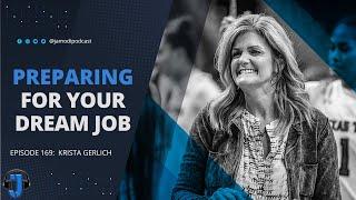 Preparing For Your Dream Job | Krista Gerlich - JAMODI Clips