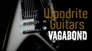 Woodrite Vagabond Dirty B Brent Hinds Signature Guitar