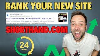 Create/Rank your New Site #1 on Google in 24h for Free (Shorthand.com)