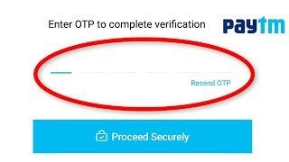 How To Fix Paytm OTP / Verification Code Not Receive Problem || Android Mobile