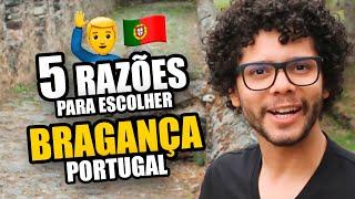 Como é viver em BRAGANÇA em Portugal