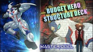 BUDGET HERO STRUCTURE DECK | Yu-Gi-Oh! Master Duel