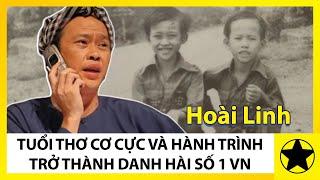 Tiểu Sử Hoài Linh - Tuổi Thơ Cơ Cực Và Hành Trình Trở Thành Danh Hài Số 1 Việt Nam