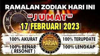 RAMALAN ZODIAK HARI INI JUMAT | 17 FEBRUARI 2023 LENGKAP DAN AKURAT