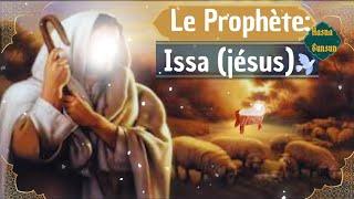 le prophète Issa (Jésus) fils de Maryam ( Marie) 