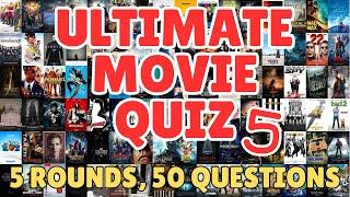 ULTIMATE MOVIE QUIZ! Screenshots, Film Trivia, Actors, Movie Villains (5 Rounds, 50 Questions) No. 5