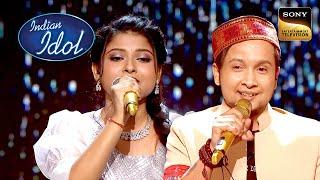 'Roshni Se' पर Arunita और Pawandeep की Perfect जुगलबंदी | Indian Idol 12 | Full Episode