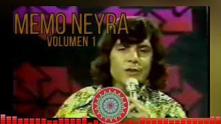 Memo Neyra - Vol.1 / Música de Tiquicia