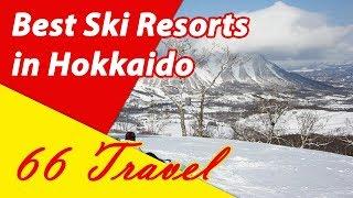 List 5 Best Ski Resorts in Hokkaido | Skiing in Japan | 66Travel