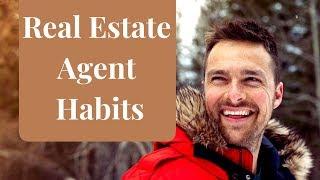 Top 6 Habits of Highly Successful Real Estate Agents