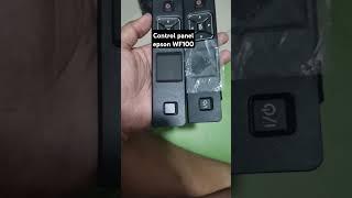 control panel epson WF100 #epson #printer #automobile #hp #repair #machine #shortvideo
