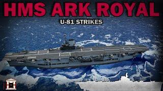 HMS Ark Royal’s Final Voyage, 1941: A Royal Navy Carrier in Peril - Animated