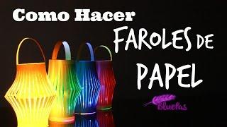 Como Hacer Faroles de Papel - Mybluepas