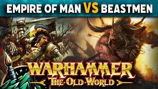 Empire of Man vs Beastmen Brayherds Warhammer The Old World Battle Report