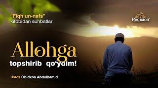 Allohga topshirib qo'ydim! | @ObidSobitxon @REGISTONTV  | #registontv