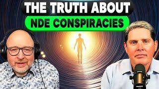 Exposing The Truth About NDE Conspiracies
