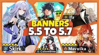 UPDATE!! ALL UPCOMING BANNERS FROM 5.5 to 5.7, MAVUIKA, VENTI, IFA, IANSAN & SKIRK - Genshin Impact
