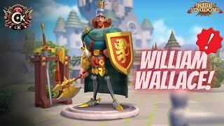 Rise Of Kingdoms - William Wallace  Biography - PART 1