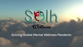 Solh Wellness: Transforming Mental Wellness with Tools & Solutions