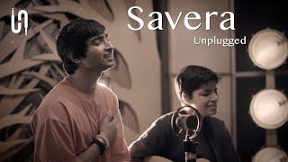 Savera - Unplugged Version ft. @AnubhaBajaj @ferriswheelstudios