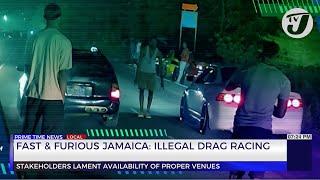 Fast & Furious Jamaica: Illegal Drag Racing - Part 2 #tvjnews