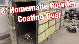 Building a Custom DIY Propane Powered 8 Foot Powder Coating Oven