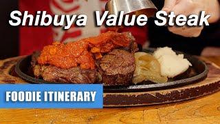 Value Steak in Shibuya