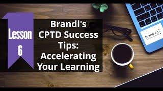 Lesson 6: CPTD Success Notebook: Using your notebook to capture all of your learning