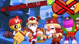 NO SHOOTING CHALLENGE | Brawl Stars - Impossible Challenge